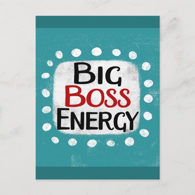 Carte postale Big Boss Energy (Devant)