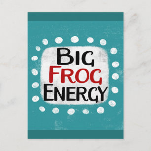 Carte postale Big Frog Energy