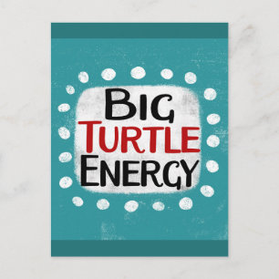 Carte postale Big Turtle Energy