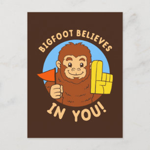 Carte Postale Bigfoot croit en vous