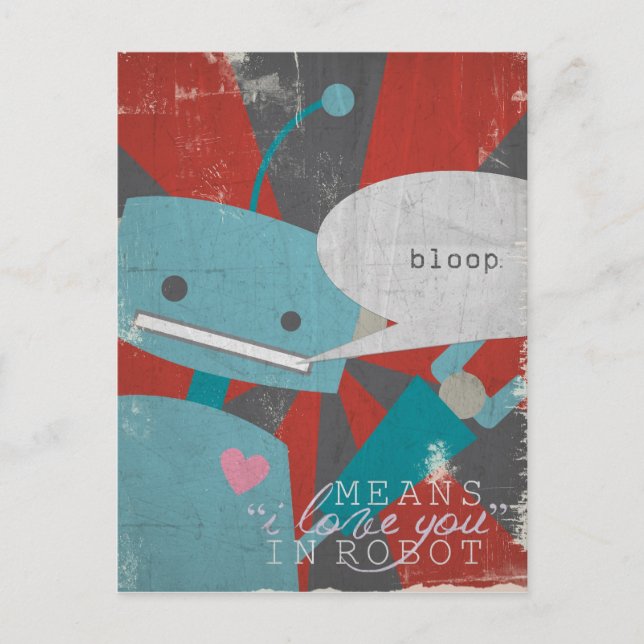Carte Postale "Bloop" signifie que je t'aime, en robot (Devant)