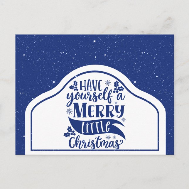 Carte Postale Blue Have Yourself A Merry Little Christmas Script (Devant)