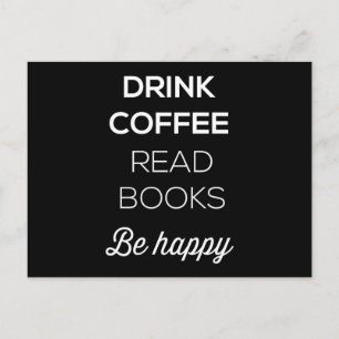 Carte Postale Boire Café Lire Livres Soyez Heureux
