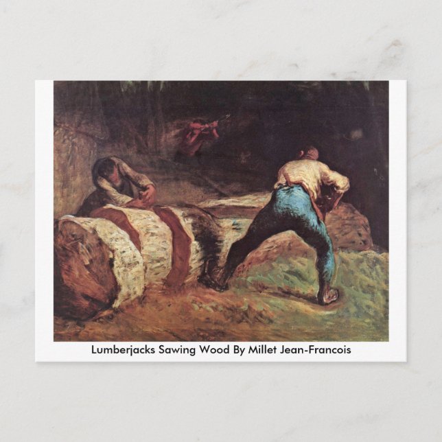Carte Postale Bois De sciage De Bois De Lumberjacks Par Millet J (Devant)