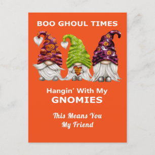 Carte Postale Boo Ghoul Times Hanging with My Gnomies Halloween
