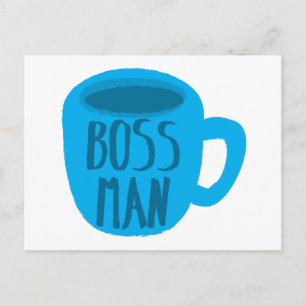 Carte Postale Boss Man avec tasse bleue