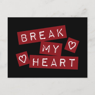 Carte Postale Briser mon coeur