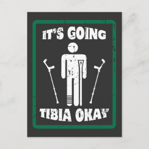 Carte Postale Broken Leg Tibia OK Bien S'En Sortir Bientôt Cadea