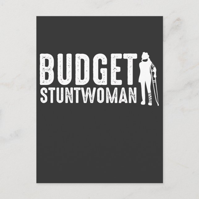 Carte Postale Budget Stuntwoman - Hôpital de patients de la jamb (Devant)