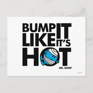 Carte Postale Bump It Like It's Hot Version 1