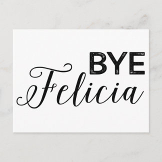 Carte Postale Bye Felicia