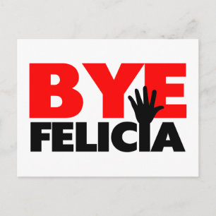 Carte Postale Bye Felicia Vague Main