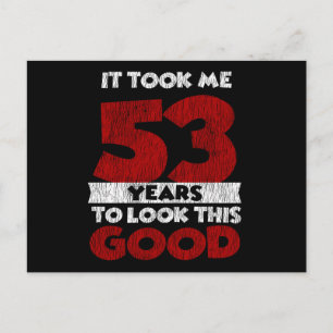 Carte Postale Cadeau d'anniversaire drôle de 53 ans