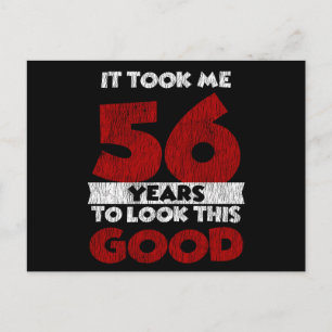 Carte Postale Cadeau drôle d'anniversaire 56 ans