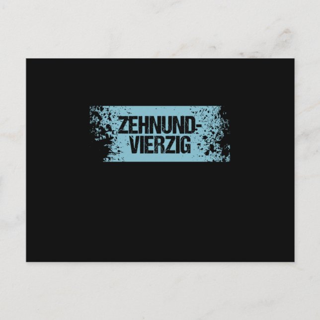 Carte Postale Cadeau du 50e anniversaire Zehnundvierzig (Devant)