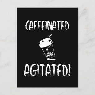 Carte Postale Café Café et Agité, Drôle Conception de Café