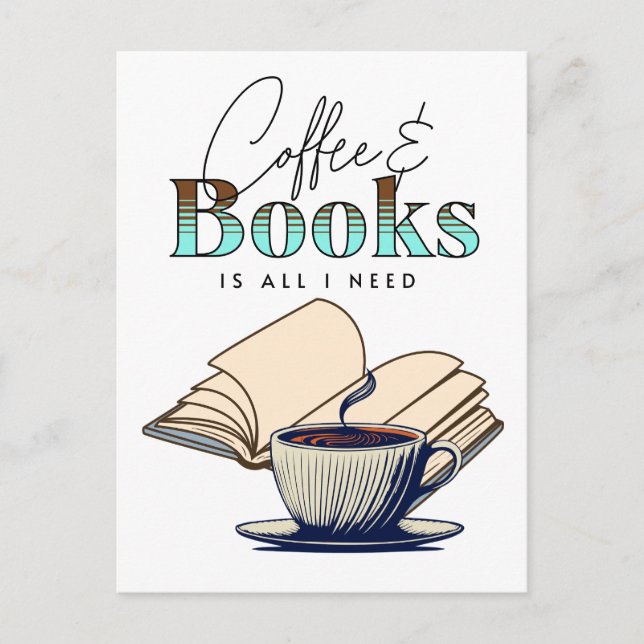Carte Postale Café et livres est tout ce dont j'ai besoin Citati (Devant)