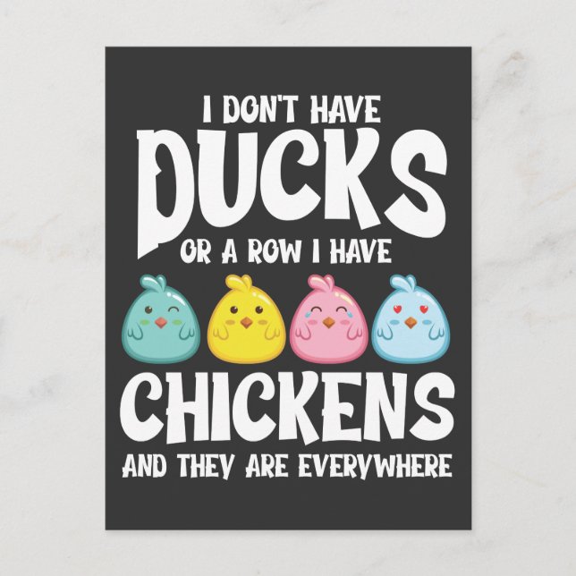 Carte Postale Canards Ou Une Rangée J'Ai Des Poulets Partout (Devant)