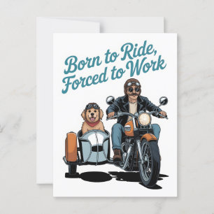 Carte Postale Caricature motocyclette "Né à bord, forcé au trava