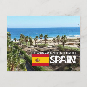 Carte Postale [Carte] Je préférerais être en Espagne