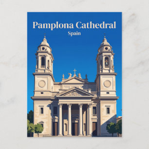 Carte Postale Cathédrale de Pampelune Espagne