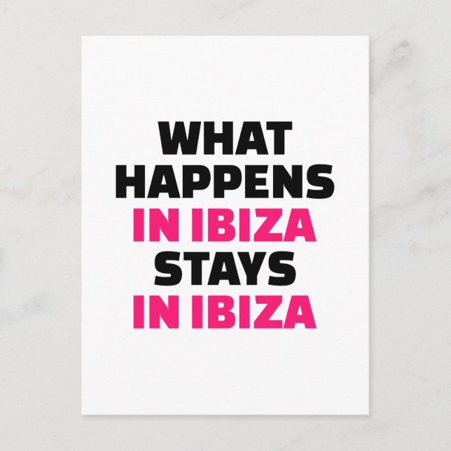 Carte Postale Ce qui se passe à Ibiza séjourne à Ibiza (Devant)