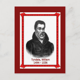 Carte Postale Célèbres gens, William Tyndale 1494-1536