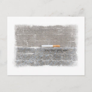 Carte Postale Celui qui cesse gagne la Dernière cigarette anti-t