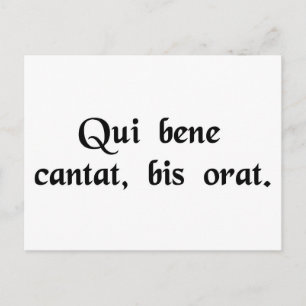 Carte Postale Celui qui chante bien prie deux fois.