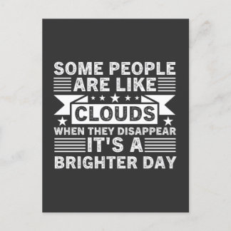 Carte Postale Certaines personnes sont comme des nuages Quand el