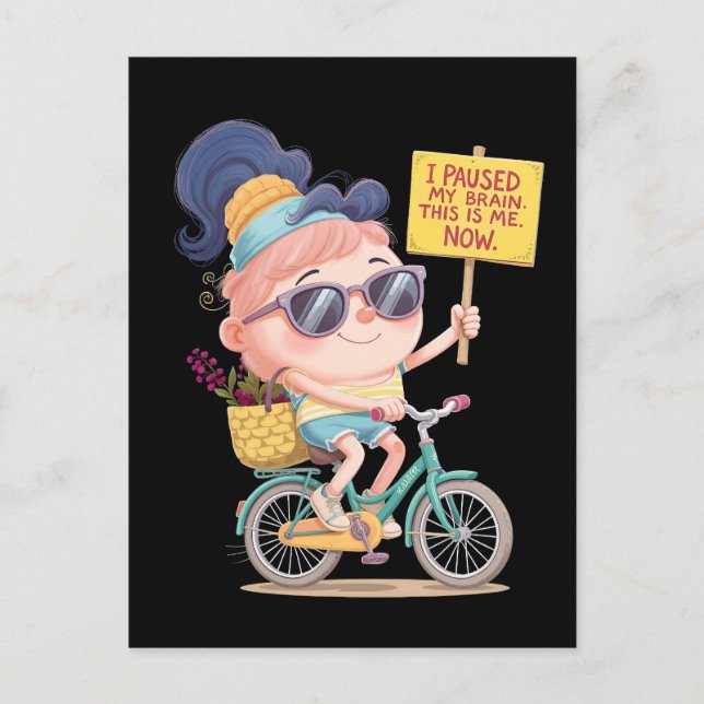 Carte Postale Cerveau en pause : C'est moi ! Maintenant (Devant)