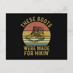 Carte Postale Ces Boots Ont Été Faits Pour L'Hikin