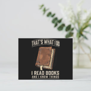 Carte Postale C'est ce que je fais, je lis des livres et je sais