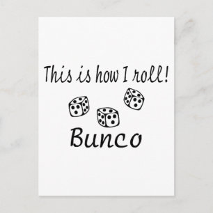 Carte Postale C'Est Comme Ça Que J'Ai Roulé Bunco