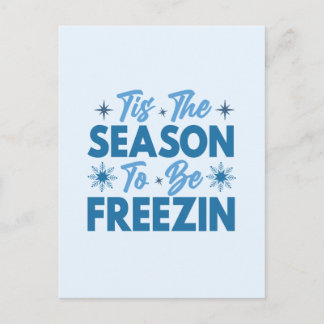 Carte Postale C'est la saison d'être gelé - Amusement hivernal