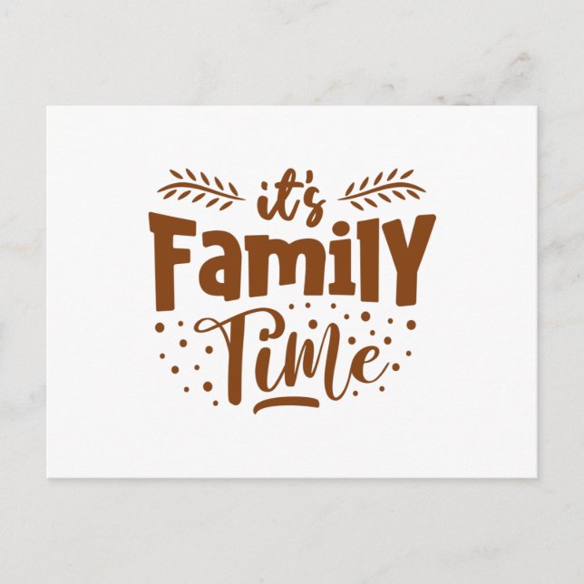 Carte Postale c'est le temps de la famille (Devant)
