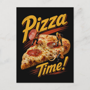 Carte Postale C'est l'heure de la pizza !