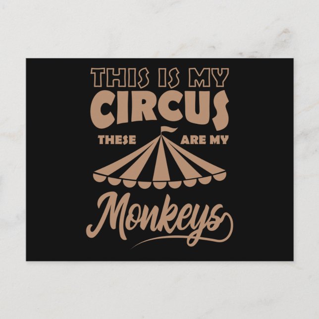 CARTE POSTALE C'EST MON CIRQUE CE SONT MES SINGES HEUREUX (Devant)