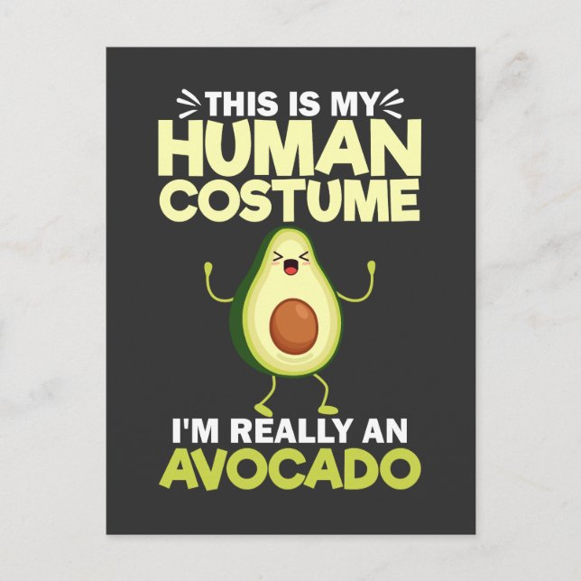 Carte Postale C'est mon costume humain Je suis vraiment un avoca (Devant)