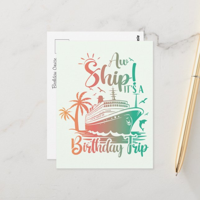 Carte Postale C'est un voyage d'anniversaire ! Croisière (Devant/Arrière en situation)