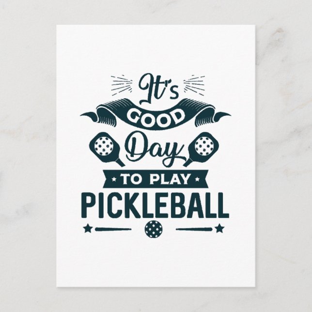 Carte Postale C'est une bonne journée pour jouer au Pickleball (Devant)
