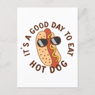 Carte Postale C'est une bonne journée pour manger du hot Dog
