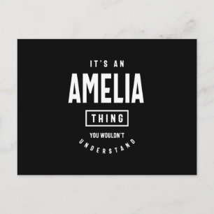 Carte Postale C'est une chose Amelia : cadeau de prénom personna