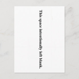 Carte postale "Cet espace est volontairement vide"