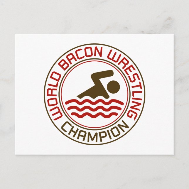 Carte Postale Champion du monde de lutte de Bacon (Devant)