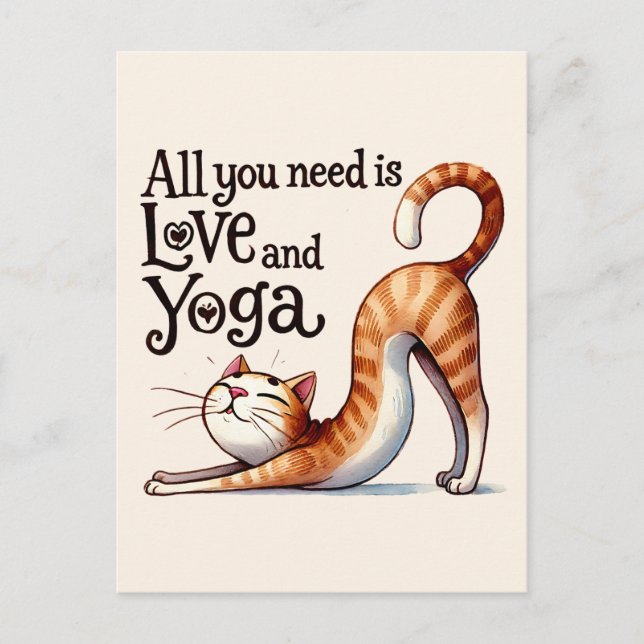 Carte Postale Chat Yoga Pose - Tout ce dont vous avez besoin est (Devant)