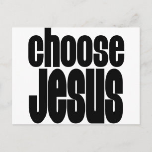 Carte Postale Choisir Jésus