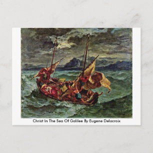 Carte Postale Christ Dans La Mer De Galilée Par Eugene Delacroix