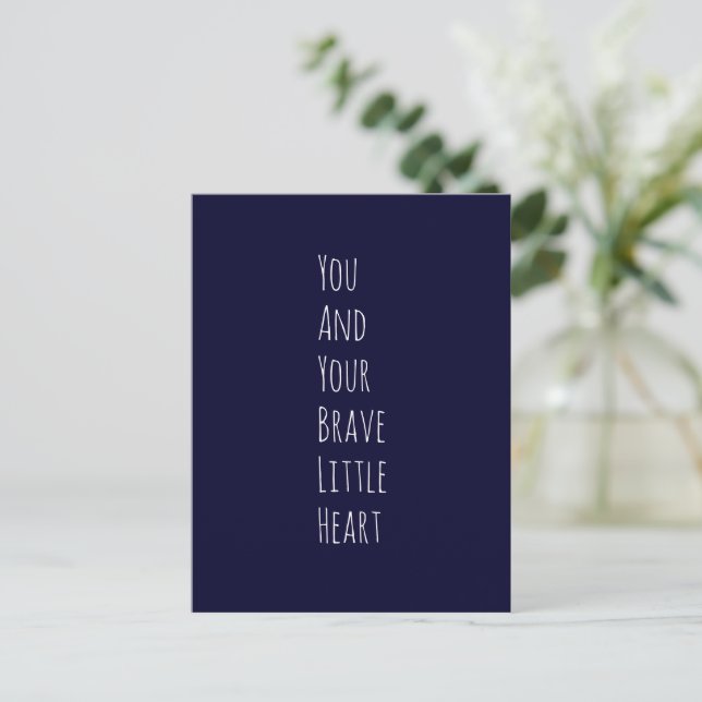 Carte Postale Citation de texte de cœur courageux inspirant  (Debout devant)