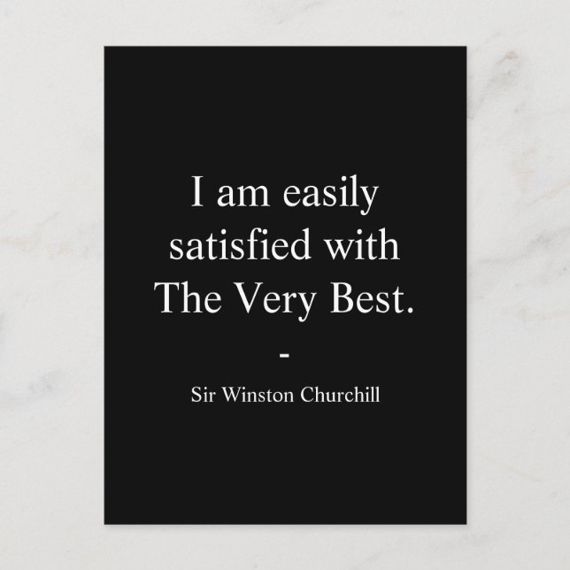 Carte Postale Citation de Winston Churchill; Le meilleur (Devant)